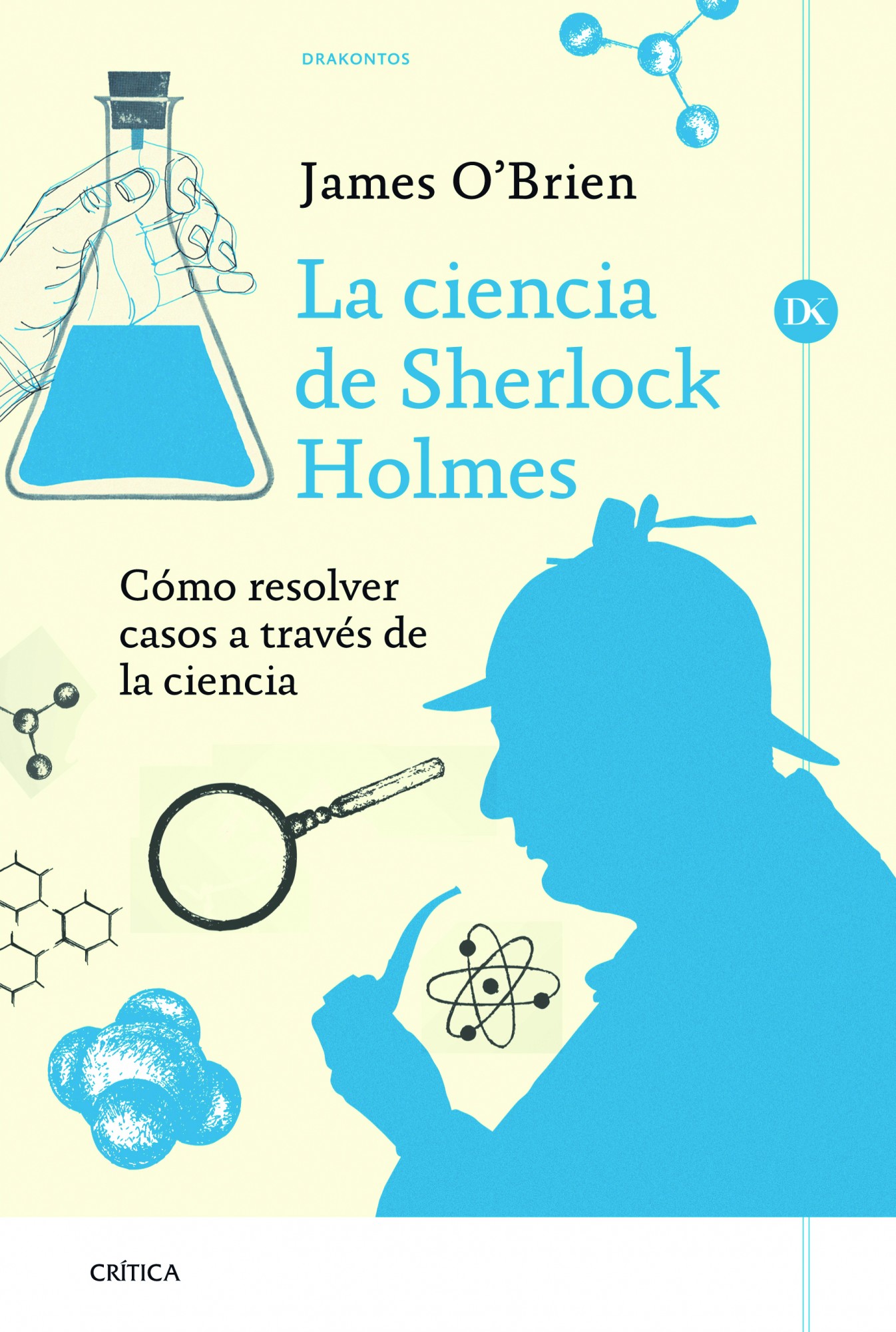 Descargar LA CIENCIA DE SHERLOCK HOLMES  COMO RESOLVER CASOS A TRAVES DE LA CIENCIA