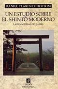 Descargar UN ESTUDIO SOBRE EL SHINTO MODERNO  LA FE NACIONAL DEL JAPON