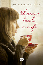 Descargar EL AMOR HUELE A CAFE