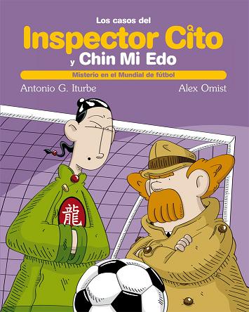 Descargar MISTERIO EN EL MUNDIAL DE FUTBOL  LOS CASOS DEL INSPECTOR CITO Y CHIN MI EDO