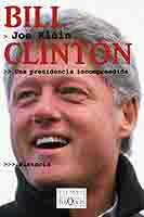 Descargar BILL CLINTON  UNA PRESIDENCIA INCOMPRENDIDA