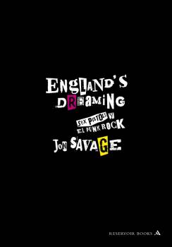 Descargar ENGLAND´S DREAMING  SEX PISTOLS Y EL PUNK ROCK