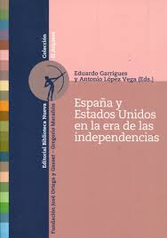 Descargar ESPAÑA Y ESTADOS UNIDOS EN LA ERA DE LAS INDEPENDENCIAS