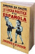 Descargar LA LUCHA POLITICA A LA ESPAÑOLA