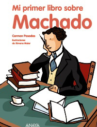 Descargar MI PRIMER LIBRO SOBRE MACHADO