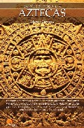 Descargar BREVE HISTORIA DE LOS AZTECAS