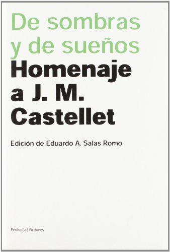 Descargar DE SOMBRAS Y DE SUEÑOS  HOMENAJE A J  M  CASTELLET