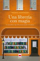 Descargar UNA LIBRERIA CON MAGIA  UN MARAVILLOSO VIAJE AL FASCINANTE MUNDO DE LOS LIBROS