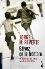 Descargar GALVEZ EN LA FRONTERA