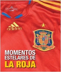 Descargar MOMENTOS ESTELARES DE LA ROJA