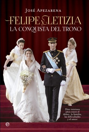 Descargar FELIPE Y LETIZIA  LA CONQUISTA DEL TRONO