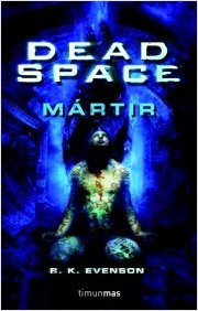 Descargar DEAD SPACE: MARTIR