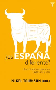 Descargar ¿ES ESPAÑA DIFERENTE? UNA MIRADA COMPARATIVA (SIGLOS XIX Y XX)