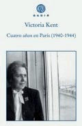 Descargar CUATRO AÑOS EN PARIS (1940-1944)