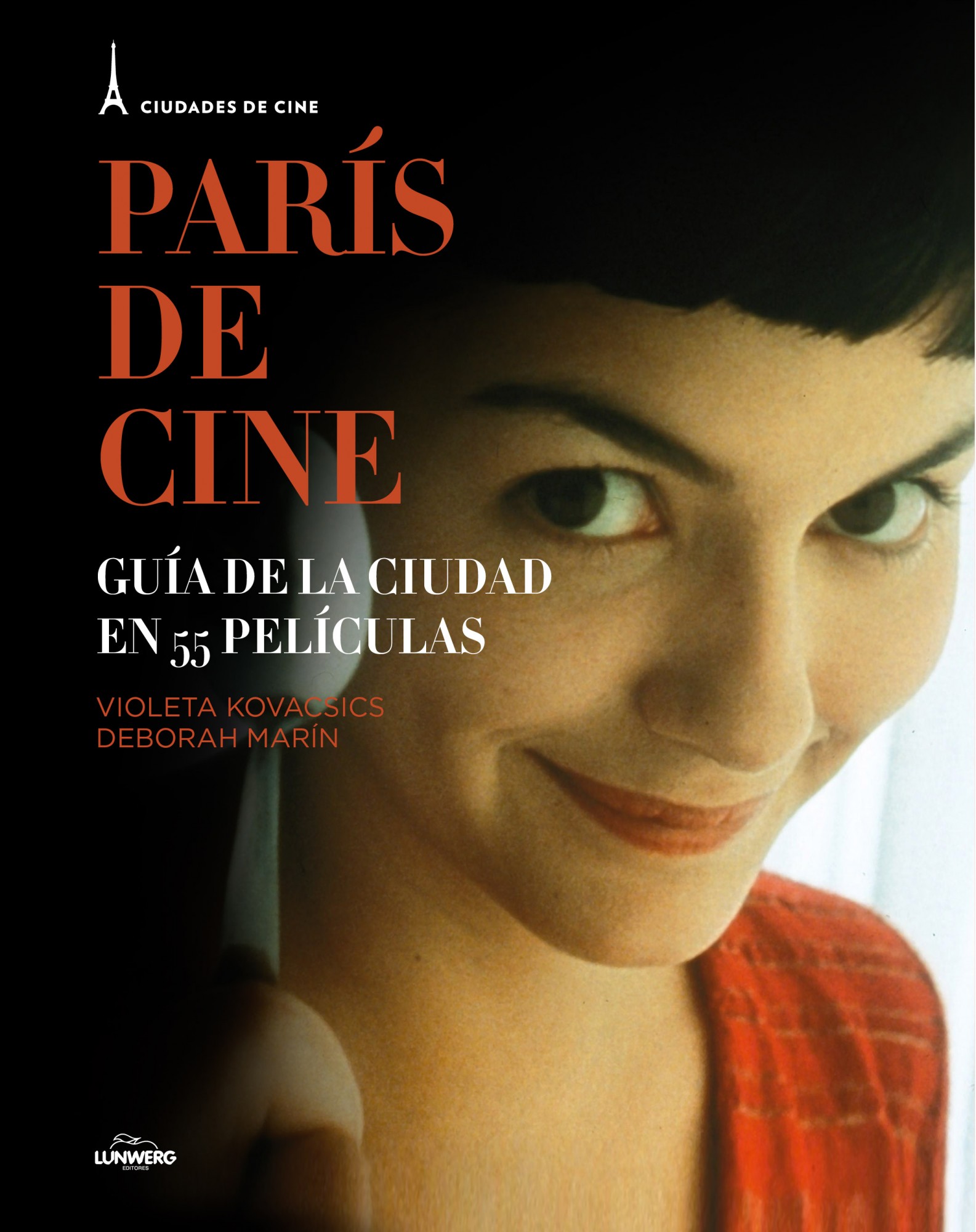 Descargar PARIS DE CINE  GUIA DE LA CIUDAD EN 55 PELICULAS