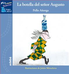 Descargar LA BOTELLA DEL SEÑOR AUGUSTO