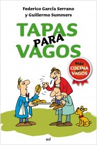 Descargar TAPAS PARA VAGOS  MAS COCINA PARA VAGOS