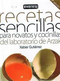 Descargar RECETAS SENCILLAS PARA NOVATOS Y COCINILLAS DEL LABORATORIO DE ARZAK