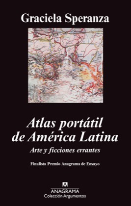 Descargar ATLAS PORTATIL DE AMERICA LATINA  ARTE Y FICCIONES ERRANTES