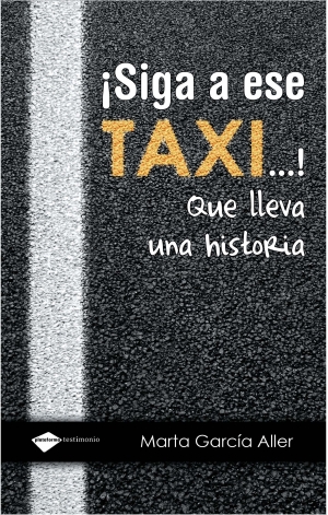 Descargar ¡SIGA A ESE TAXI   ! QUE LLEVA UNA HISTORIA