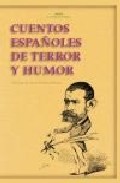 Descargar CUENTOS ESPAÑOLES DE TERROR Y HUMOR