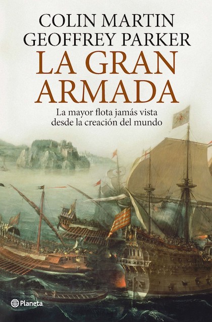 Descargar LA GRAN ARMADA  LA MAYOR FLOTA JAMAS VISTA DESDE LA CREACION DEL MUNDO