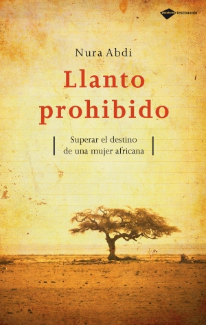 Descargar LLANTO PROHIBIDO  SUPERAR EL DESTINO DE UNA MUJER AFRICANA