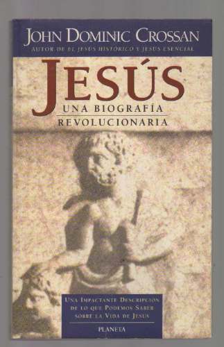 Descargar JESUS: UNA BIOGRAFIA REVOLUCIONARIA