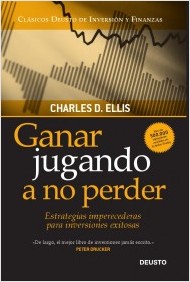 Descargar GANAR JUGANDO A NO PERDER  ESTRATEGIAS IMPERECEDERAS PARA INVERSIONES EXITOSAS