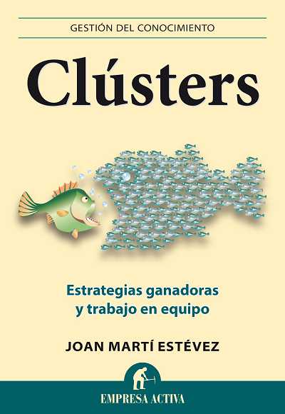 Descargar CLUSTERS  ESTRATEGIAS GANADORAS Y TRABAJO EN EQUIPO