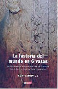 Descargar LA HISTORIA DEL MUNDO EN SEIS TRAGOS (VASOS)