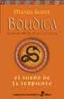 Descargar EL SUEÑO DE LA SERPIENTE  BOUDICA  LA REINA GUERRERA DE LOS CELTAS IV