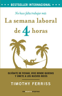 Descargar LA SEMANA LABORAL DE 4 HORAS  NO HACE FALTA TRABAJAR MAS