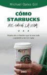 Descargar COMO STARBUCKS ME SALVO LA VIDA