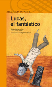 Descargar LUCAS  EL FANTASTICO