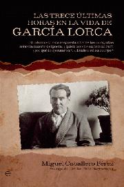 Descargar LAS TRECE ULTIMAS HORAS EN LA VIDA DE GARCIA LORCA