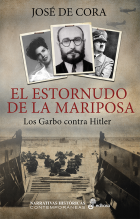 Descargar EL ESTORNUDO DE LA MARIPOSA  LOS GARBO CONTRA HITLER