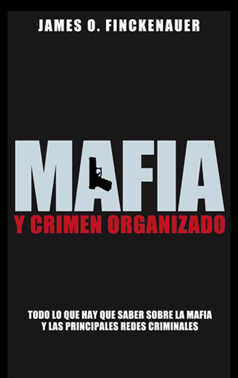 Descargar MAFIA Y CRIMEN ORGANIZADO  TODO LO QUE HAY QUE SABER SOBRE LA MAFIA Y LAS PRINCIPALES REDES CRIMINALES