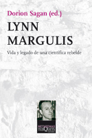 Descargar LYNN MARGULIS  VIDA Y LEGADO DE UNA CIENTIFICA REBELDE