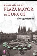 Descargar BIOGRAFIA DE LA PLAZA MAYOR DE BURGOS