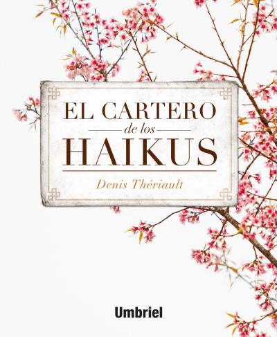 Descargar EL CARTERO DE LOS HAIKUS