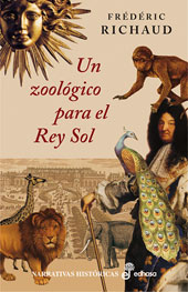 Descargar UN ZOOLOGICO PARA EL REY SOL