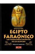 Descargar MAS ALLA DEL EGIPTO FARAONICO  LOS VERDADEROS INVENTOS DE LOS EGIPCIOS