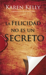 Descargar LA FELICIDAD NO ES UN SECRETO