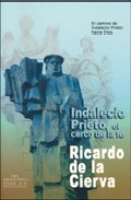 Descargar INDALECIO PRIETO  EL CERCO DE LA FE