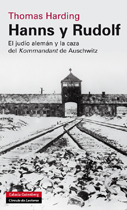 Descargar HANNS Y RUDOLF  EL JUDIO ALEMAN Y LA CAZA DEL KOMMANDANT DE AUSCHWITZ