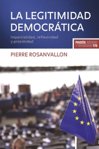 Descargar LA LEGITIMIDAD DEMOCRATICA  IMPARCIALIDAD  REFLEXIBIDAD Y PROXIMIDAD