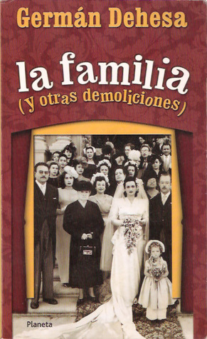 Descargar LA FAMILIA Y OTRAS DEMOLICIONES