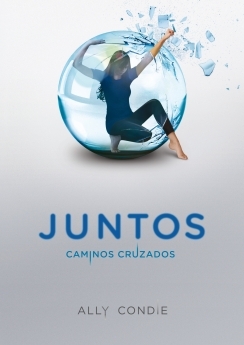 Descargar JUNTOS  CAMINOS CRUZADOS (LIBRO 2)