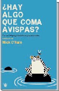 Descargar ¿HAY ALGO QUE COMA AVISPAS?